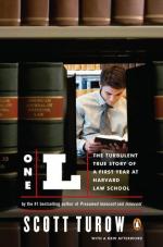 One L: The Turbulent True Story of a First Year at Harvard Law School by Scott Turow