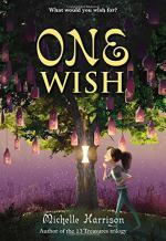 One Wish by Michelle Harrison