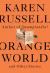 Orange World and Other Stories Study Guide by Karen Russell