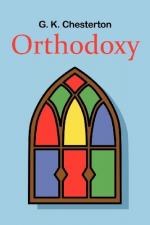 Orthodoxy by G. K. Chesterton
