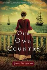 Our Own Country: A Novel by Jodi Daynard