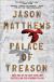 Palace of Treason Study Guide by Jason Matthews