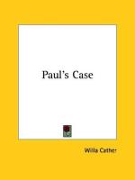 Paul's Case by Willa Cather