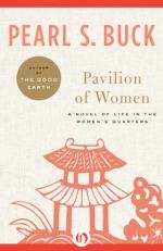 Pavilion of Women: A Novel of Life in the Women's Quarters by Pearl S. Buck