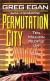 Permutation City Study Guide by Greg Egan