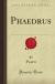 Phaedrus Study Guide and Lesson Plans by Plato