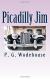 Picadilly Jim Study Guide by Wodehouse, P. G.