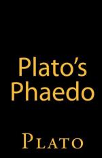 Plato's Phaedo by Plato