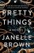 Pretty Things Study Guide by Janelle Brown