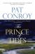 The Prince of Tides Encyclopedia Article, Study Guide, and Lesson Plans by Pat Conroy