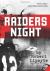 Raiders Night Study Guide by Robert Lipsyte