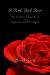 A Red, Red Rose Study Guide and Literature Criticism by Robert Burns