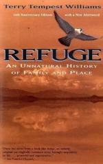 Refuge: An Unnatural History of Family and Place by Terry Tempest Williams