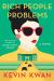 Rich People's Problems  by Kevin Kwan