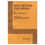 Ring around the Moon by Jean Anouilh