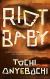 Riot Baby Study Guide by Tochi Onyebuchi