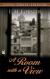 A Room with a View Student Essay, Study Guide, Literature Criticism, and Lesson Plans by E. M. Forster