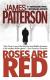 Roses Are Red Study Guide and Lesson Plans by James Patterson