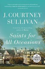 Saints For All Occasions by J. Courtney Sullivan