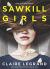 Sawkill Girls Study Guide by Claire Legrand