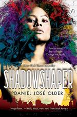 Shadowshaper by Older, Daniel José  