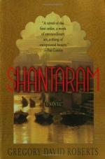Shantaram: A Novel by Gregory David Roberts