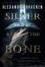 Silver in the Bone Study Guide by Alexandra Bracken