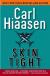 Skin Tight Study Guide and Lesson Plans by Carl Hiaasen