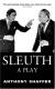Sleuth Study Guide and Literature Criticism by Anthony Shaffer