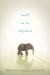 Small as an Elephant Study Guide by Jennifer Richard Jacobson