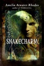 Snakecharm by Amelia Atwater-Rhodes