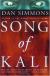 Song of Kali Study Guide and Lesson Plans by Dan Simmons