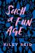 Such a Fun Age Study Guide and Lesson Plans by Kiley Reid
