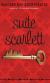 Suite Scarlett Study Guide by Maureen Johnson