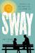 Sway Study Guide by Kat Spears