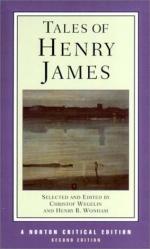 Tales of Henry James: The Texts of the Stories, the Author on His Craft, Background and Criticism by Henry James