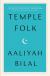 Temple Folk Study Guide by Aaliyah Bilal