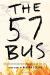 The 57 Bus Study Guide and Lesson Plans by Dashka Slater