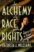 The Alchemy of Race and Rights Study Guide and Lesson Plans by Patricia J. Williams