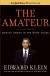 The Amateur eBook and Study Guide by Richard Harding Davis