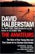 The Amateurs Study Guide and Lesson Plans by David Halberstam