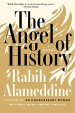The Angel of History: A Novel