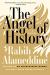 The Angel of History: A Novel Study Guide by Rabih Alameddine
