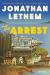 The Arrest Study Guide and Lesson Plans by Jonathan Lethem