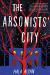 The Arsonists' City Study Guide by Hala Alyan