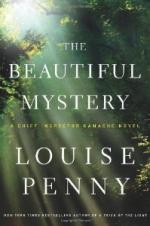 The Beautiful Mystery: A Chief Inspector Gamache Novel by Louise Penny