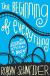 The Beginning of Everything Study Guide by Robyn Schneider