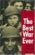 The Best War Ever: America and World War II Study Guide by Michael C.C. Adams