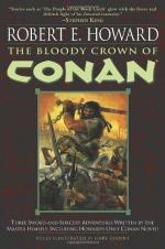 The Bloody Crown of Conan by Robert E. Howard