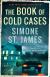 The Book of Cold Cases Study Guide by Simone St. James